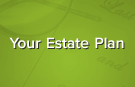 Your Estate Plan